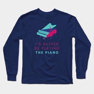 Piano player - funny design Long Sleeve T-Shirt